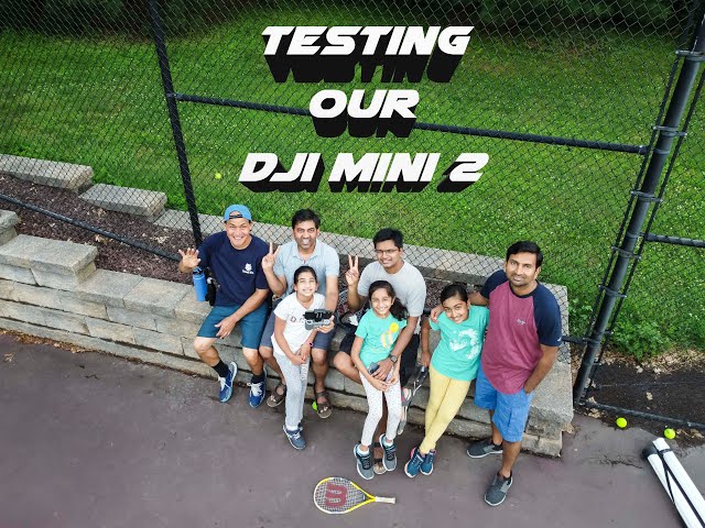 Testing our  DJI Mini 2