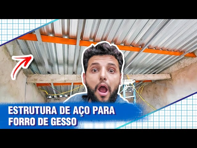 COMO FAZER ESTRUTURA DE AÇO PARA FORRO DE GESSO ACARTONADO SEM LAJE DE CONCRETO - PARTE 1