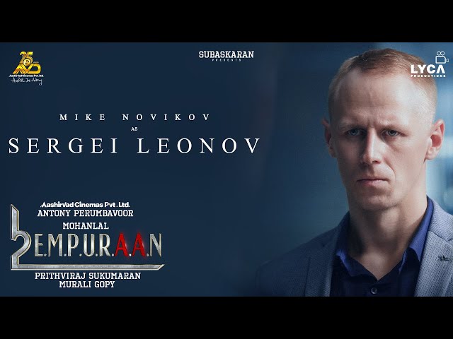 Mike Novikov as Sergei Leonov in L2E Empuraan | Mohanlal | Prithviraj Sukumaran | Murali Gopy