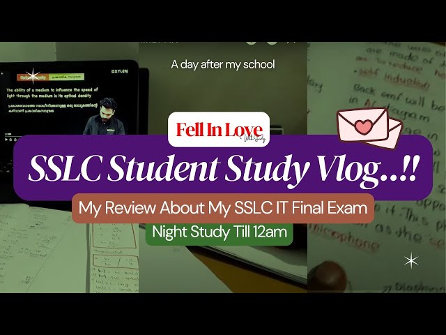 SSLC Student Study Vlog📚IT Public Exam Review🥺Fell in Love with Study💗🙈Abhinav AK|Vlog-31