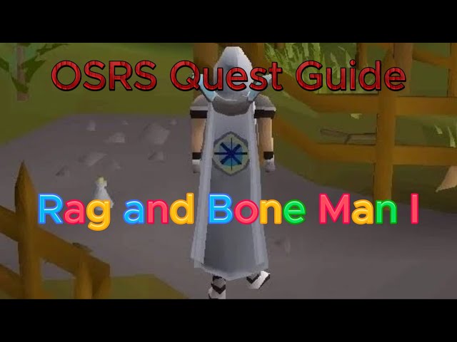 OSRS Rag and Bone Man I Quest Guide (Realtime)