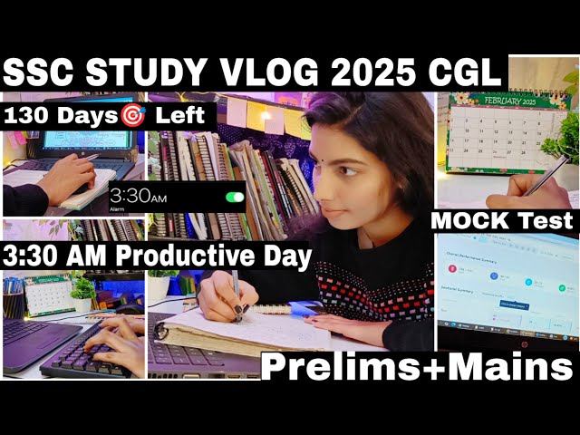 SSC CGL STUDY VLOG: My Self Study Daily 12 hrs | Routine For CGL 2025 | Prelims+Mains Mock Test Tips