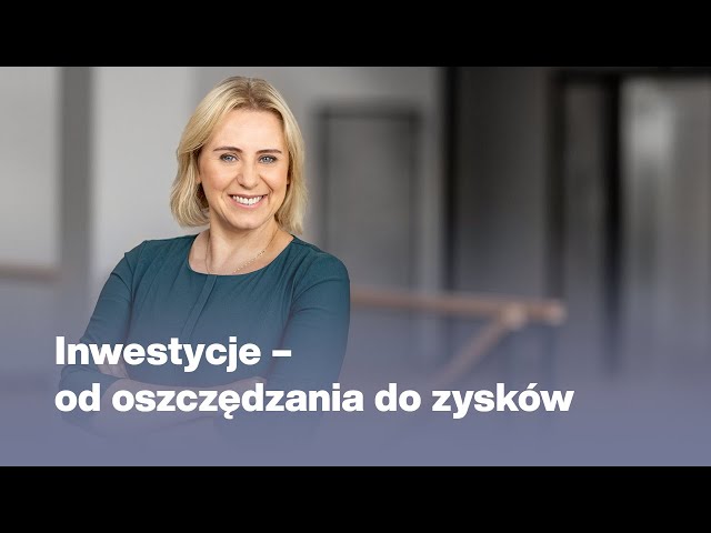 Inwestowanie - sztuka pomnażania kapitału | dr Joanna Wieprow