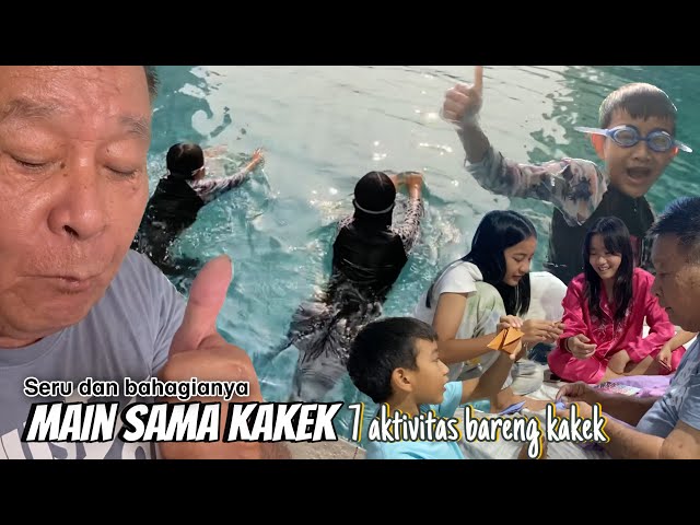 QUALITY TIME sama KAKEK TUBAN | Ide beraktivitas bersama Cucu dan Sepupu ala Zara Cute