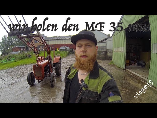 FarmVLOG#19 wir holen den MF 35 raus