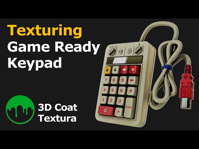 Texturing Game Ready Keypad in 3D Coat Textura