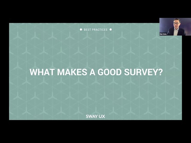 User Experience Secrets to Better Surveys & Happier Users - Dan Zola & Kerry Thompson