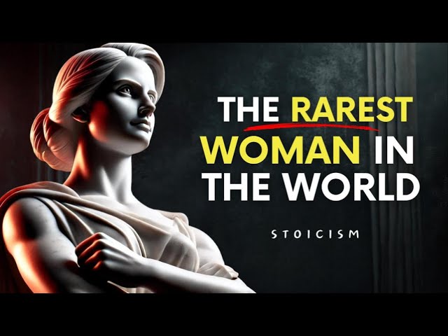 The Rarest Female on Earth | Stoic Philosophy