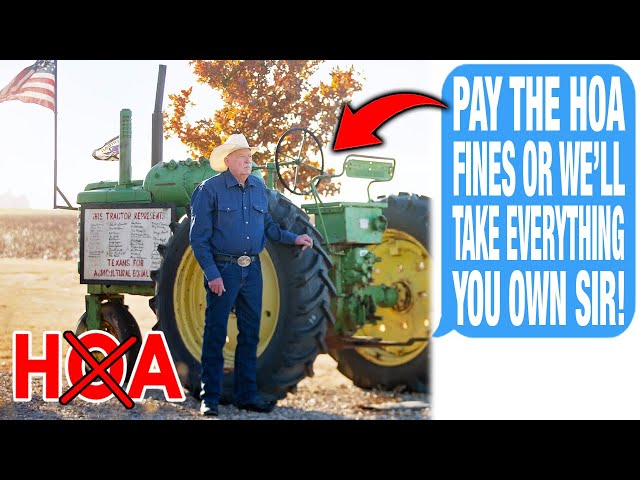 HOA Put A Lien On My 200 Year Old Farm Property & "Towed" My Farm Vehicles! I'm Not An HOA MEMBER!