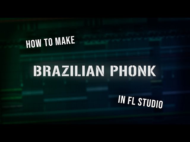 How to make Brazilian Phonk | FL Studio 20 Tutorial