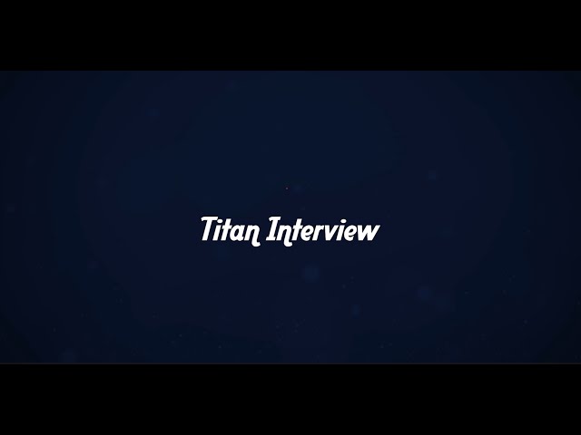 Titan Esports Fall 2024 | Interview with Cerberus