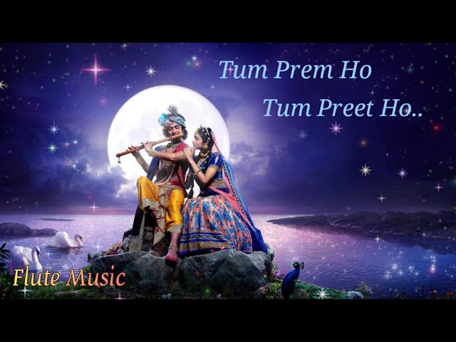 Tum Prem Ho Tum Preet Ho | Flute Version | Radha Krishna | Best Radha Krishna Music-  No Copyright