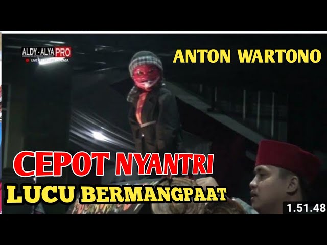 Funny Cepot Lecture Nyatri-Dalang Ustadz Anton Wartono