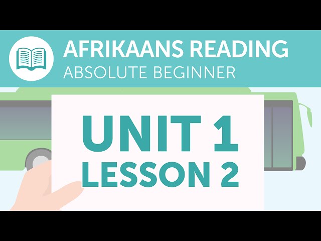 Afrikaans Reading Practice for Absolute Beginners - Reading Your Bus Ticket