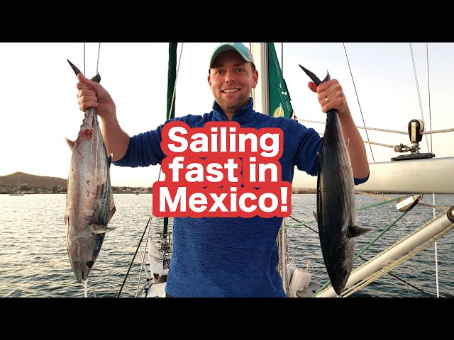 Sailing FAST to Turtle Bay, Mexico! Sailing Bohemia Ep.10