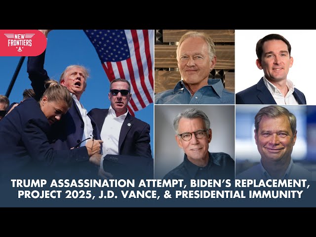 Trump Assassination Attempt, Biden’s Replacement, Project 2025, J.D. Vance, & Presidential Immunity