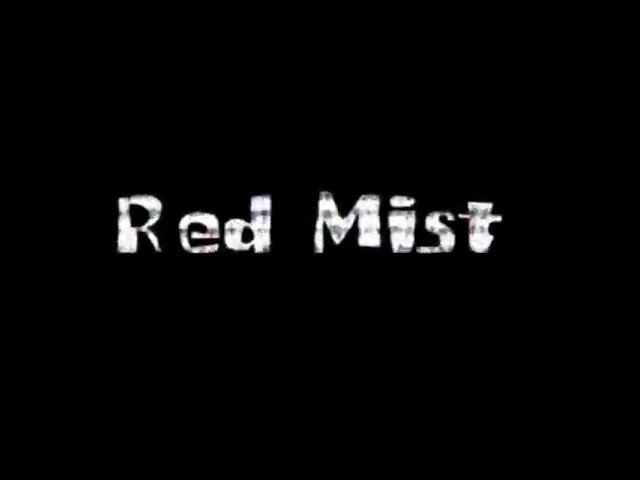 (Creepypasta Reading) Andrew Skinner's Red Mist