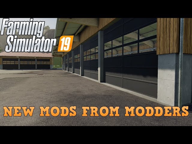 Farming Simulator 19 NEW Mods | First New Mods From Modders For FS19