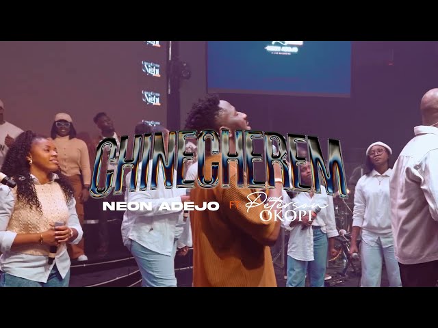 Neon ADEJO || Peterson Okopi || CHINECHEREM Remix (Official Video)