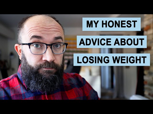 The Best WEIGHT LOSS Advice I Can Give