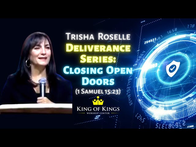 Trisha Roselle: Deliverance Series: Open Doors