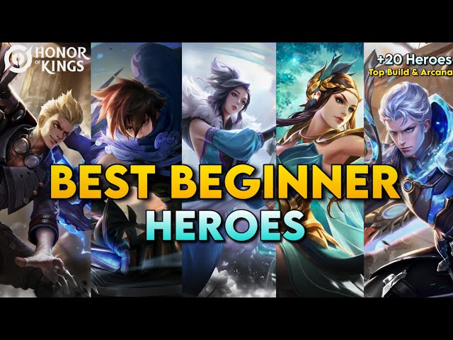 BEST 20 HEROES FOR BEGINNERS! | Honor of Kings