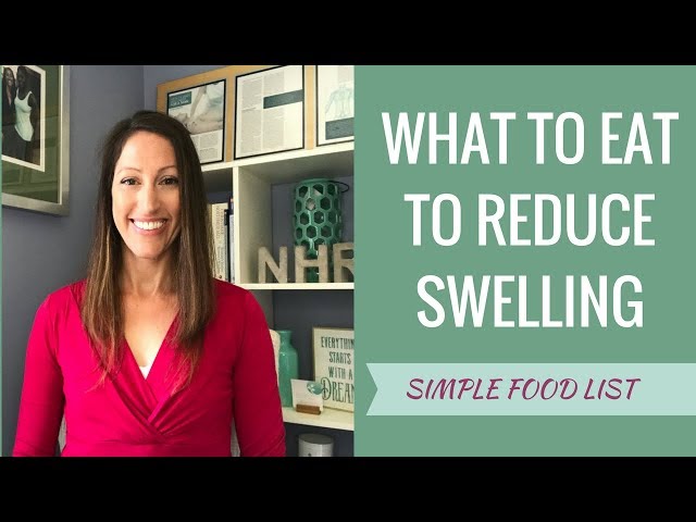 What to Eat to Reduce Swelling, Edema and Lyphedema Swelling | Lymphedema Diet