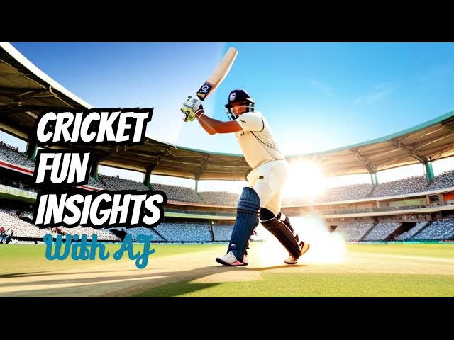 Cricket is actually a fun game!!!Insights