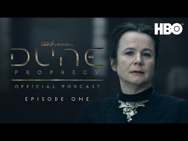 The Official Dune: Prophecy Podcast | Episode 1 | HBO