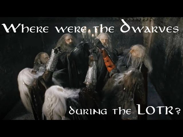 What were the Dwarves doing during the Lord of the Rings?