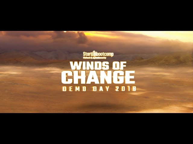 Winds of Change: FinTech & CyberSecurity 2018 Demo Day Aftermovie