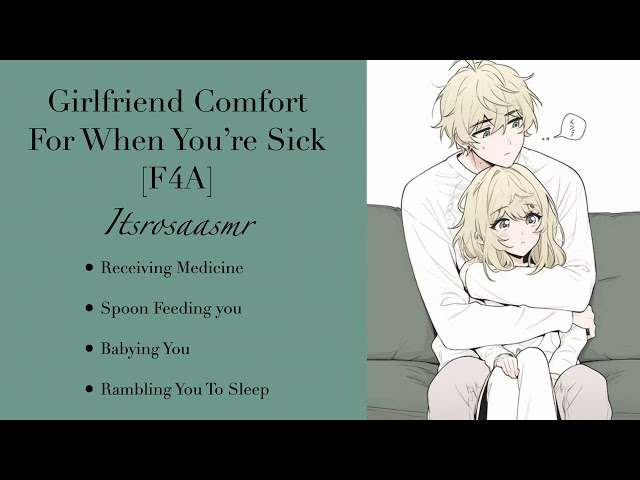 Girlfriend Comfort For When You're Sick [Girlfriend ASMR][Sleep Aid][Pet Names][Teasing Girlfriend]