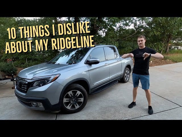 10 Things I dislike about the Honda Ridgeline