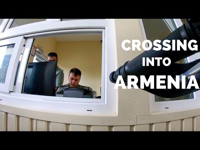 [S1 - Eps. 97] CROSSING INTO ARMENIA