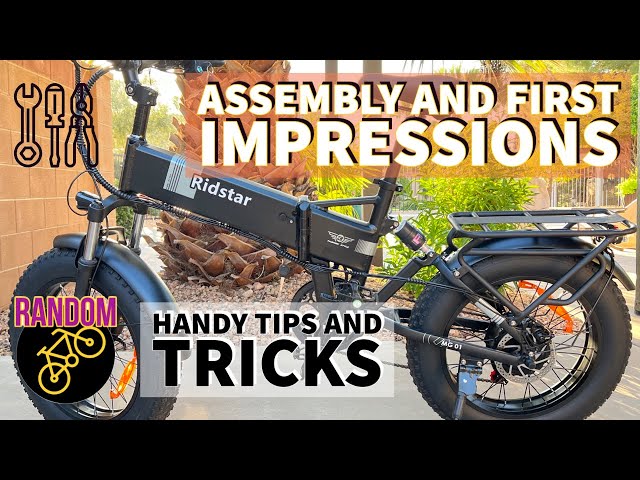 RIDSTAR 1000w M-01 - Ebike  - ASSEMBLY TIPS AND TRICKS - UNBOX