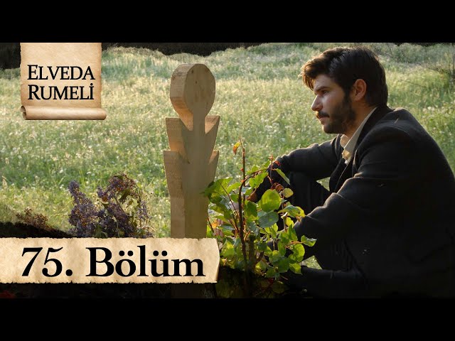 Elveda Rumeli 75. Bölüm - atv