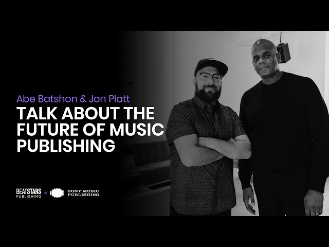 Abe Batshon and Jon Platt Talk About Their Ground-Breaking Partnership