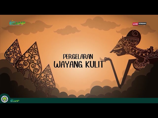 Wayang Show by Dalang Ki Sopoyono (FULL VERSION 3 HOURS) - ECAMP 2021