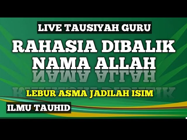 RAHASIA DIBALIK NAMA ALLAH. ( ISIM)