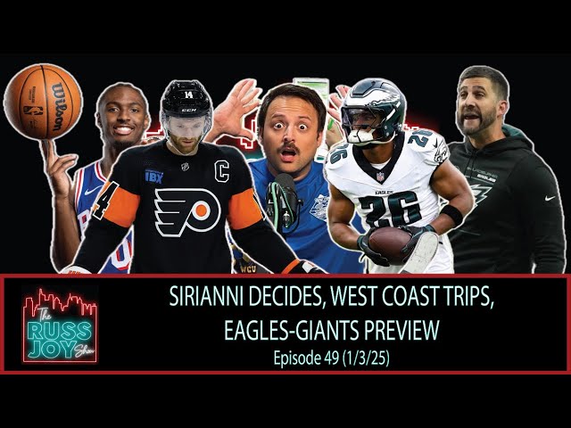 Sirianni Decides, West Coast Trips, Eagles-Giants Preview | Ep. 49 | 1/3/25 | The Russ Joy Show