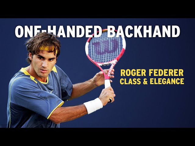 Roger Federer's One-Handed Backhand Was a Work of Art