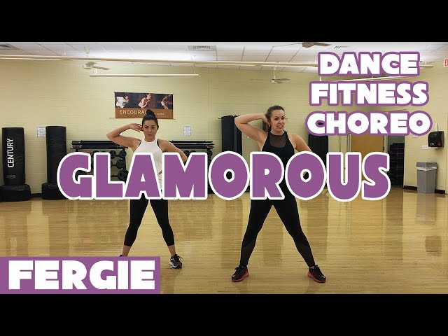 "Glamorous" by Fergie - Dance Fitness Choreography by #DanceWithDre