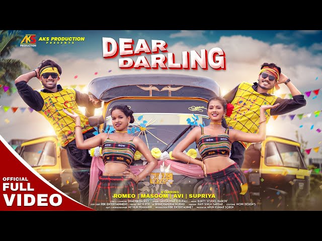 New Santali fULL VIDEO Song 2024 | Dear Darling | Romeo & AVI & Masoom & Supriya | Chotu Lohar |