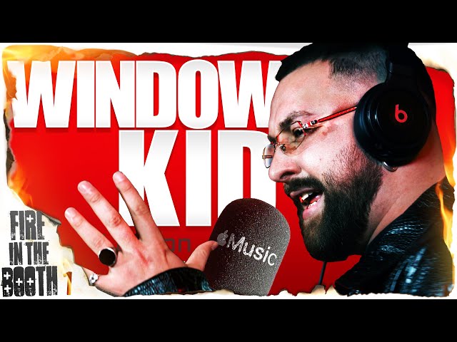 Window Kid - Fire in the Booth 🇬🇧