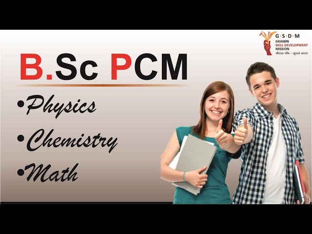 B.Sc PCM | Physics Chemistry Math | Distance Education