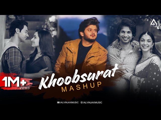 Khoobsurat x Kasturi Instagram Treading Reels Mashup | Alvin Jax | Chillout Love Mashup 2024