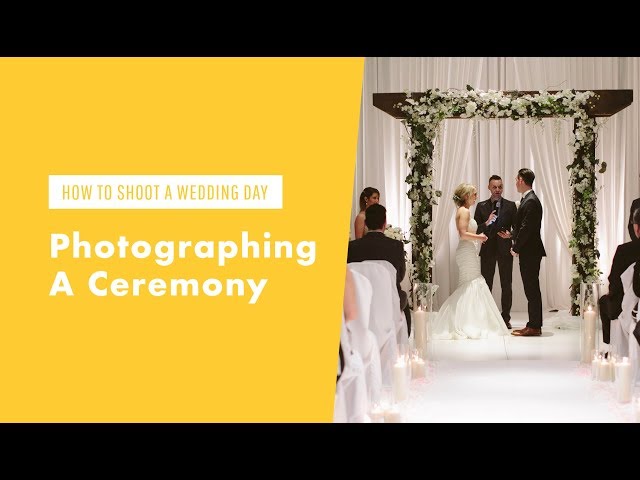 Shooting A Wedding Ceremony