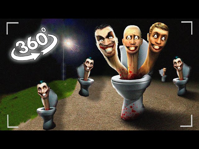 360° I CAUGHT a SKIBIDI TOILET  and....☠️💀☠️