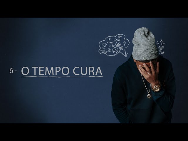 Brutos - O Tempo Cura (Prod. Mello e Galdino)