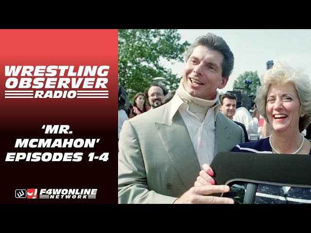 Thoughts on the first four episodes of 'Mr. McMahon' | Wrestling Observer Radio